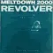 Meltdown 2000 (silent storm remix) / revolver